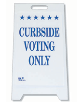 curbside voting only sign